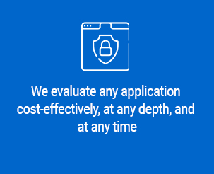 We evaluate any application cost-effectively